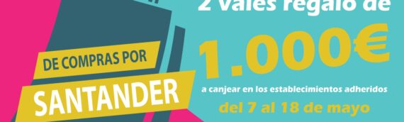 De compras por Santander: Bases y establecimientos participantes